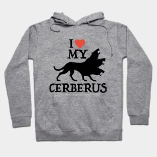 I Love My Cerberus Hoodie